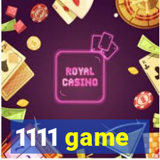 1111 game